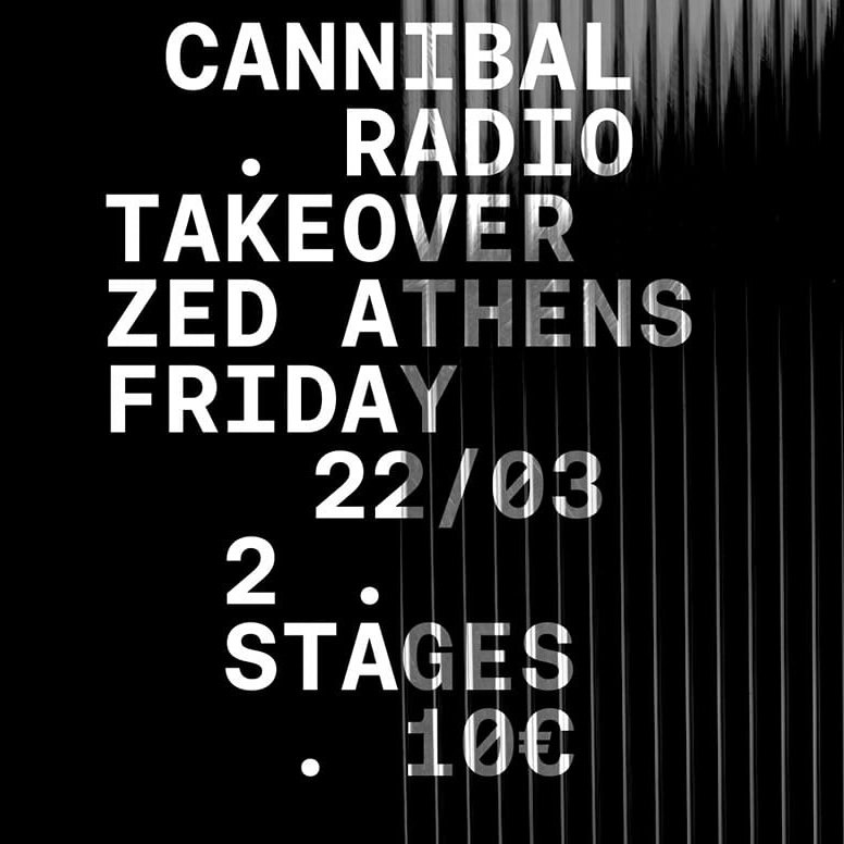 CANNIBAL RADIO TAKEOVER // 2 STAGES