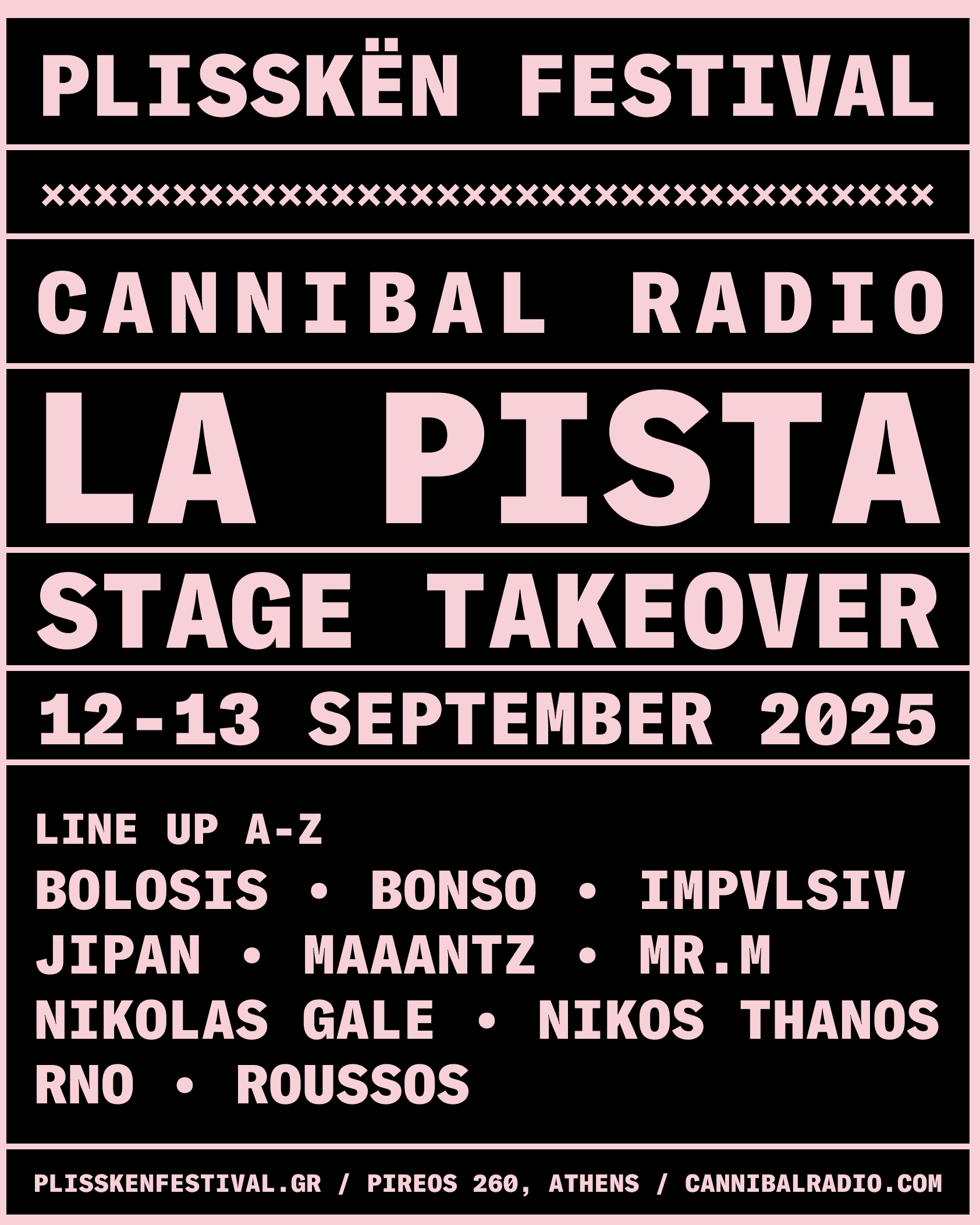 CANNIBAL RADIO x LA PISTA STAGE TAKEOVER at PLISSKËN FESTIVAL 2025